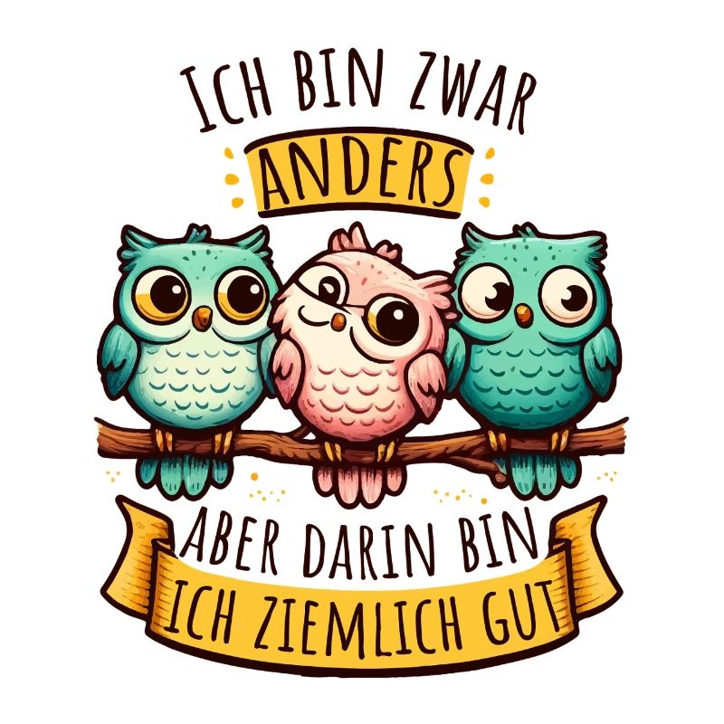 Anderssein Spruch mit bunten Eulen