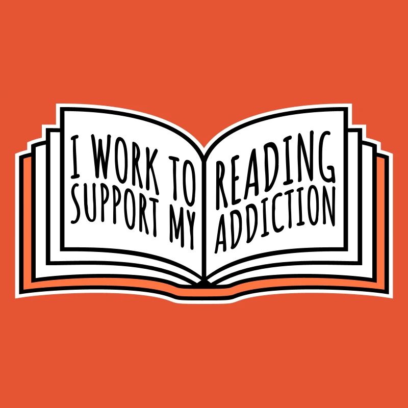 I Work To Support My Reading Addiction Bücher Logo