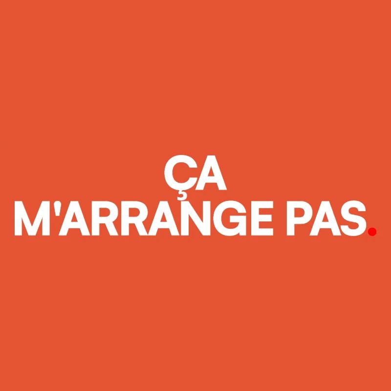 Ça m'arrange pas