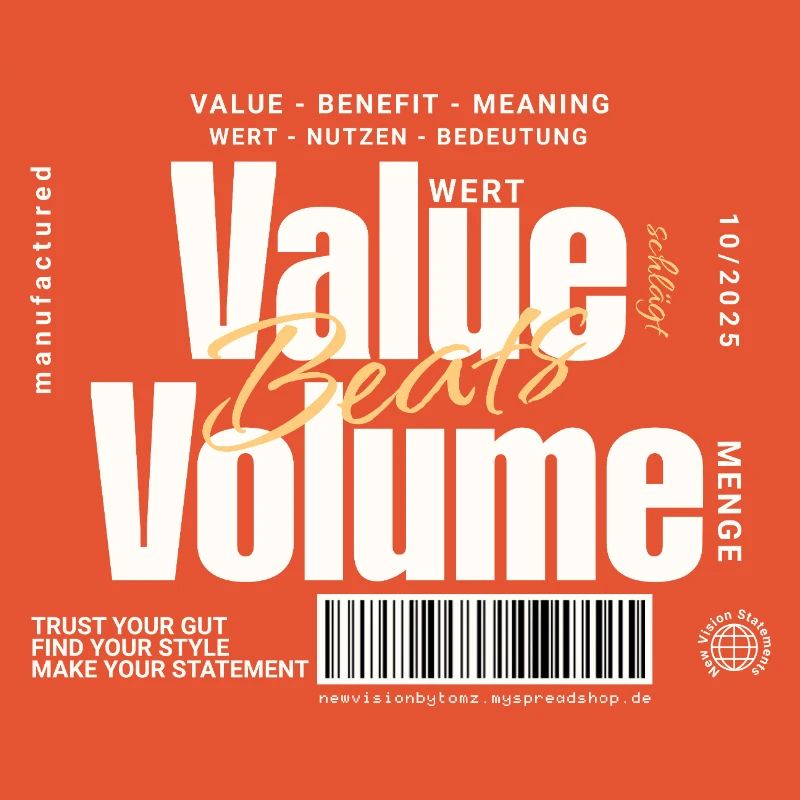 Value Beats Volume – Statement Design (Dunkel)