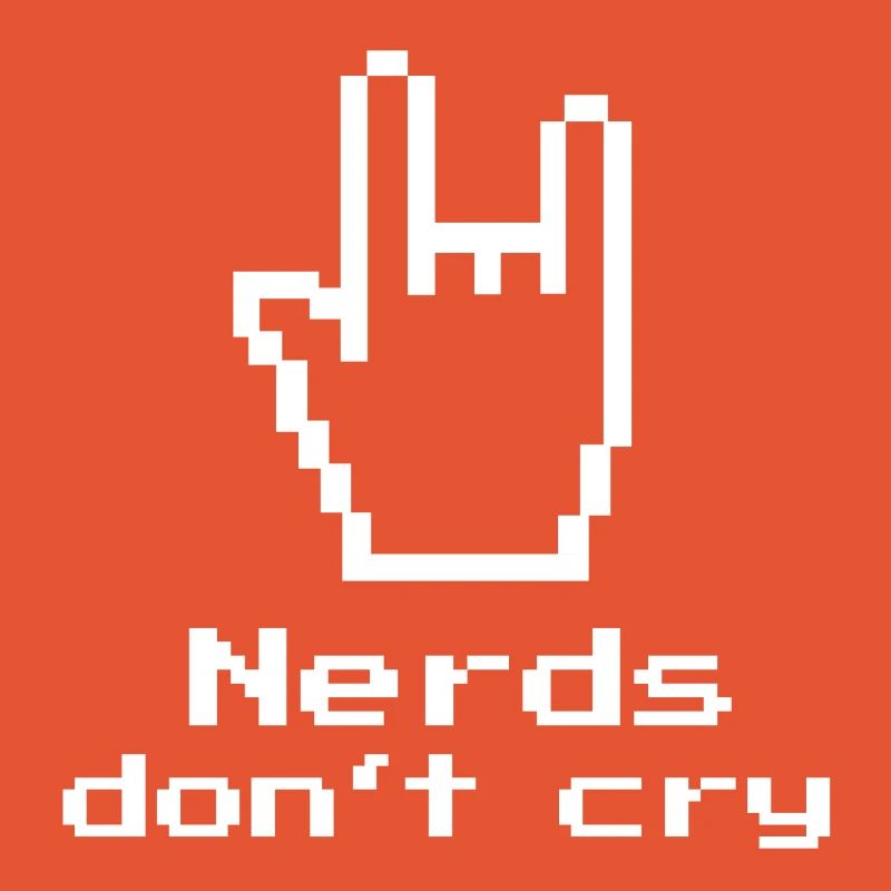 Nerds don't cry! Nerd-Shirt, Geschenk, Informatik