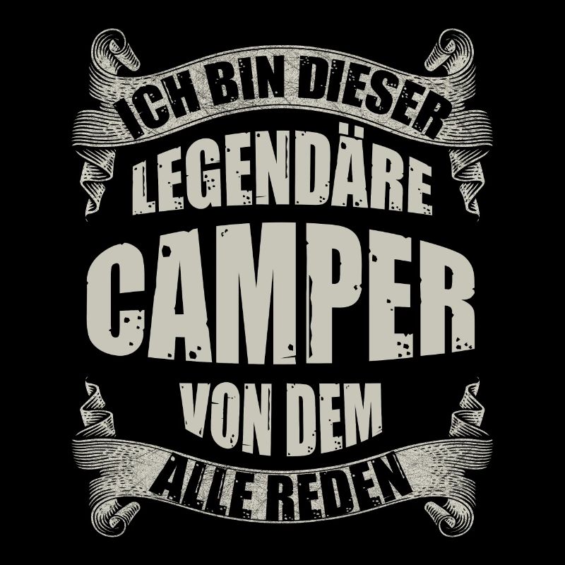 Legendärer Camper Spruch