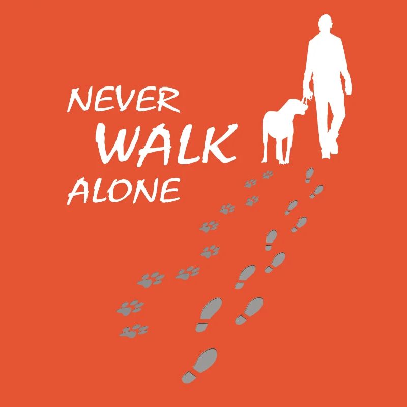 Never walk alone - Hund Gassi Geschenk