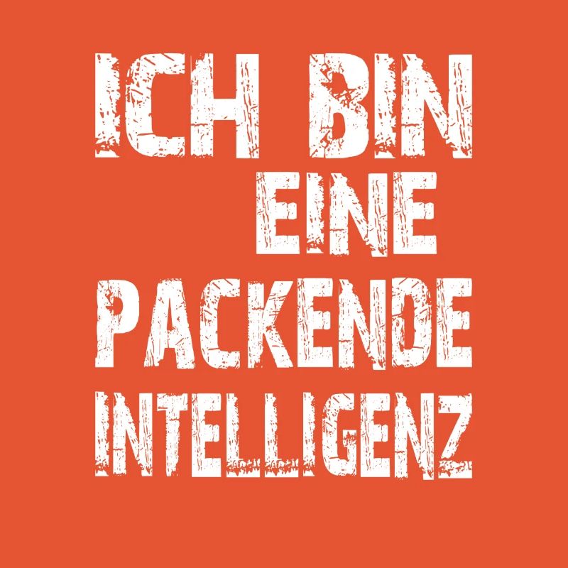 KI Spruch Ich bin eine packende Intelligenz