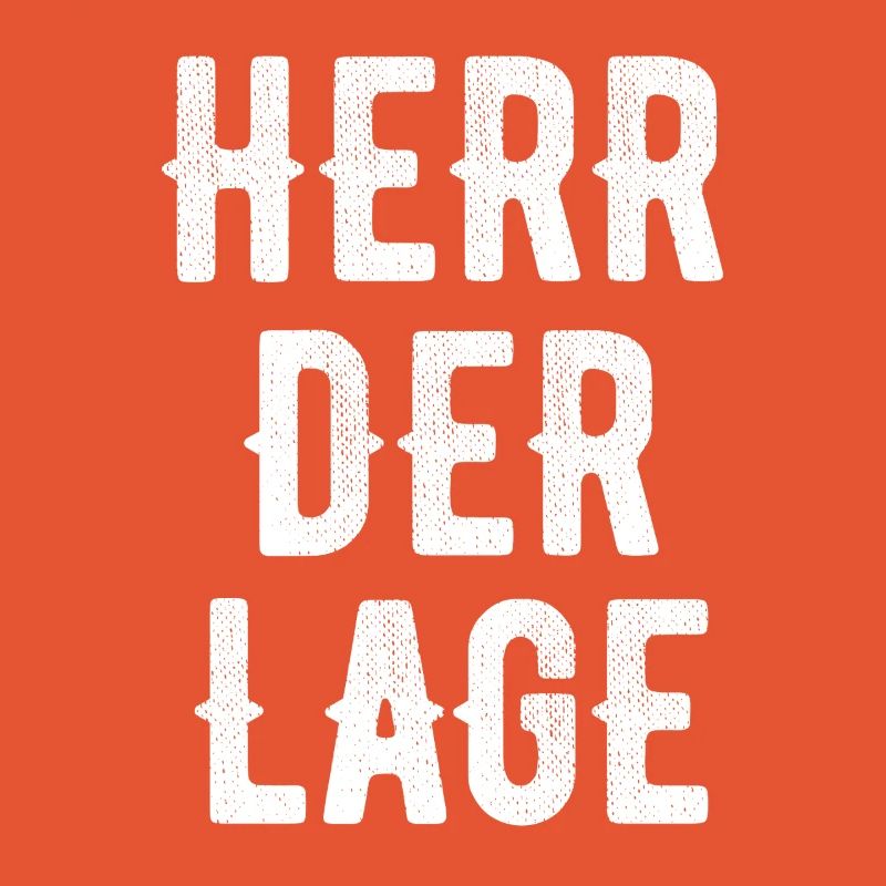 Herr der Lage