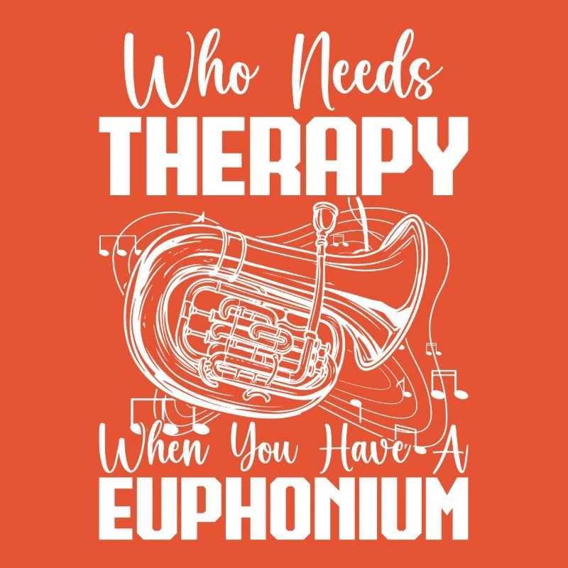 Bariton Player Who Needs Therapy When You Have