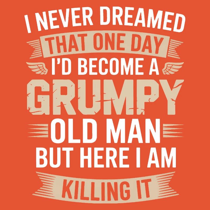 Grumpy Old Man: Es töten