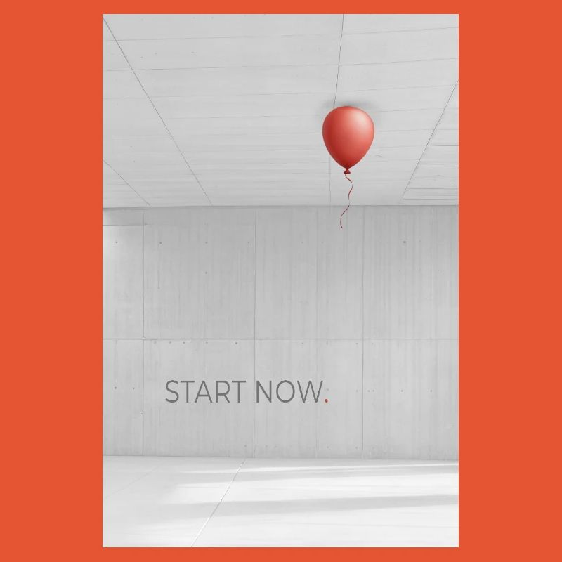 Affiche Commencez Maintenant avec Balloon Minimal Design