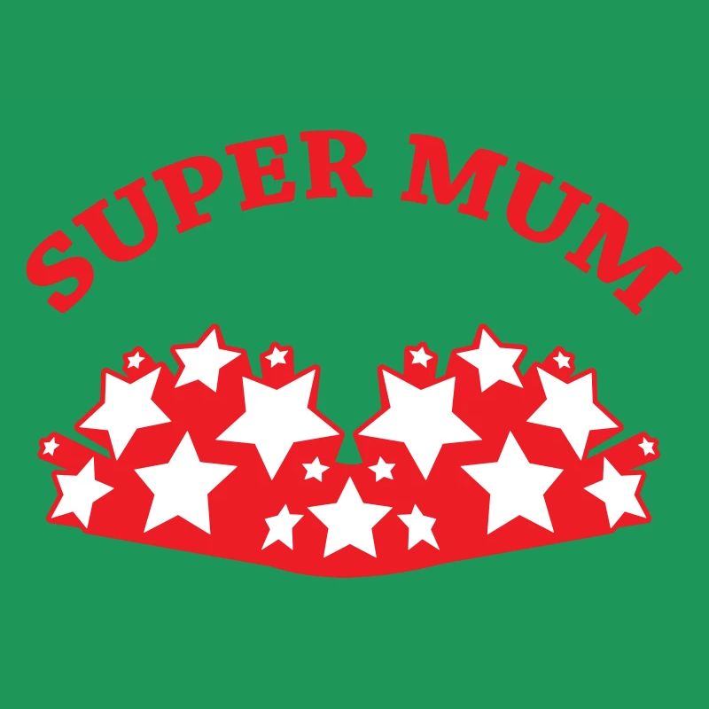 Super Mom - Muttertag