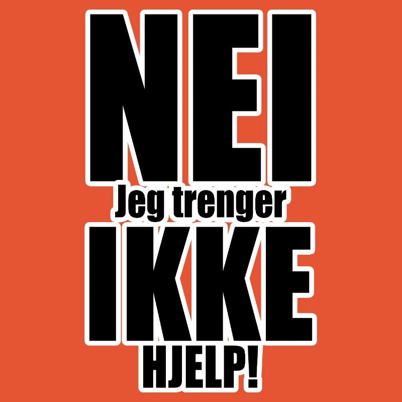 No Not Help Typography