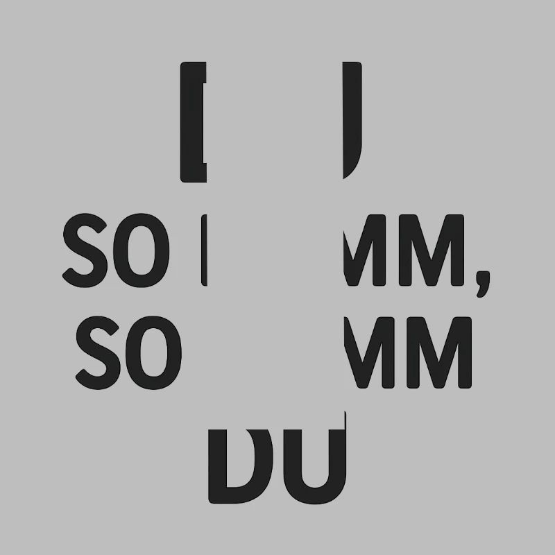 Du so dumm, so dumm du