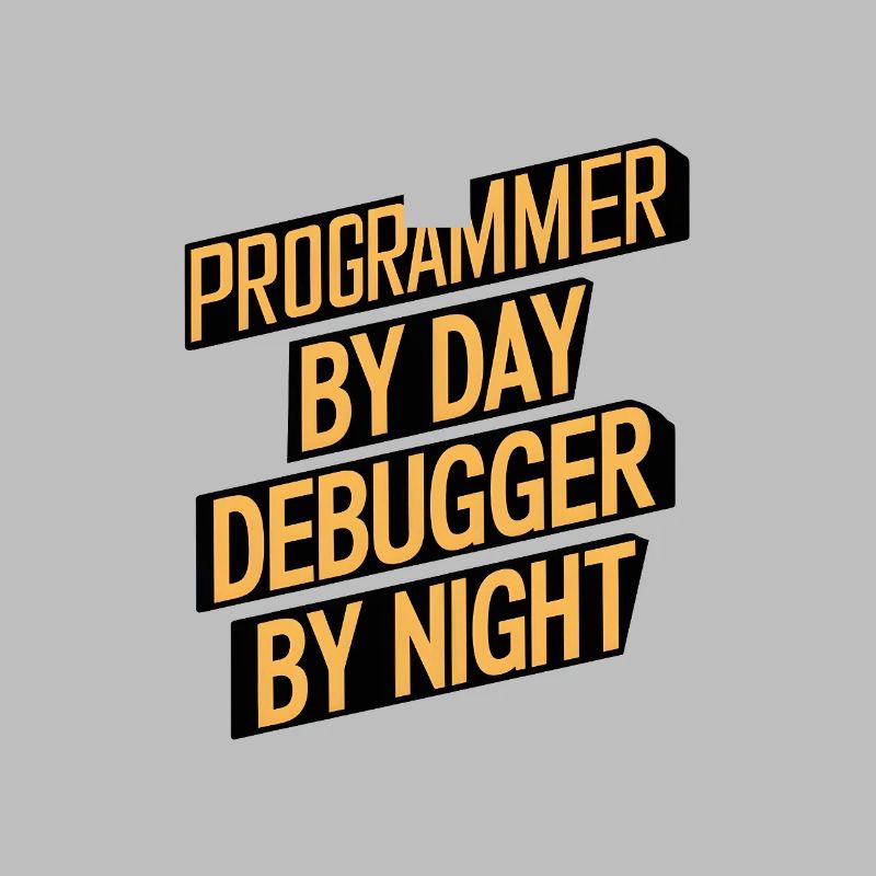 Programmer by Day, Debugger by Night