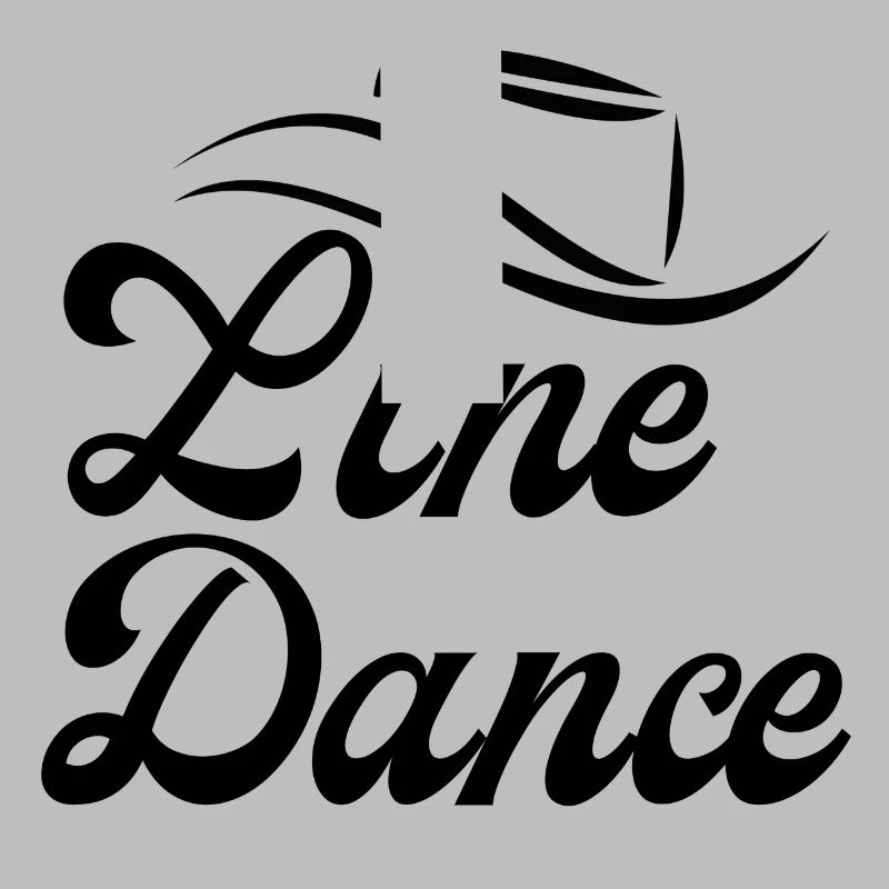 Idée cadeau pour Linedancer : Devise « Line Dance »