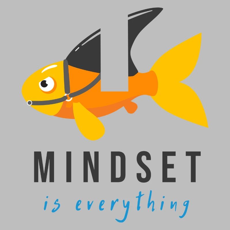 Mindset is everything