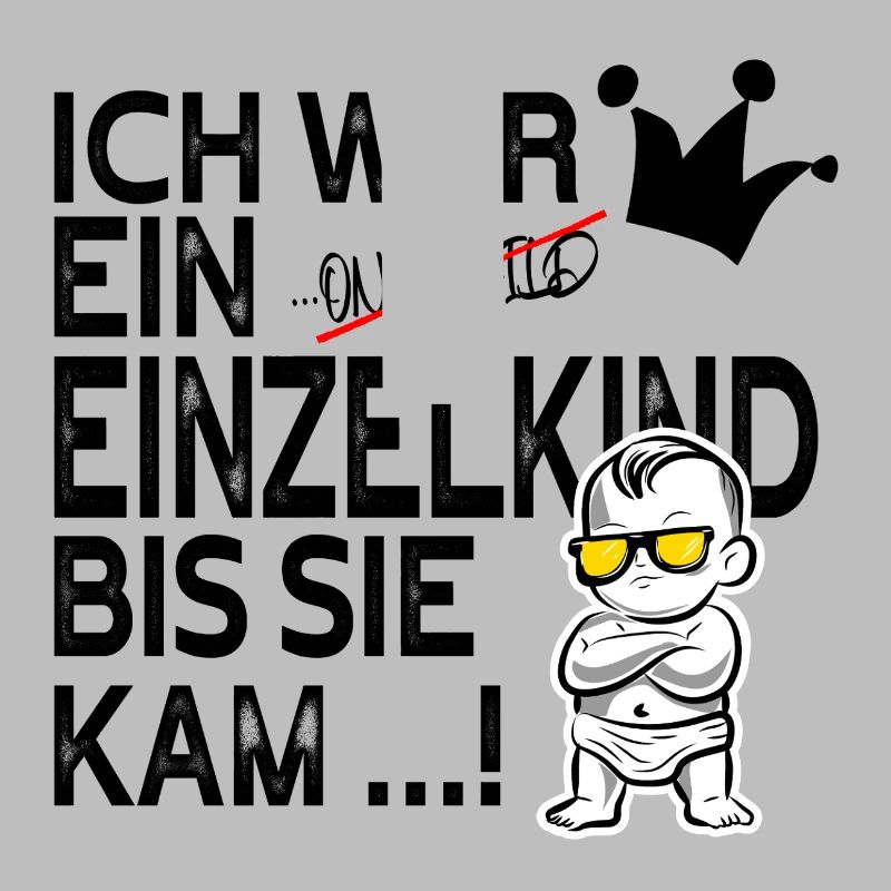 Ich war ein Einzelkind bis sie kam