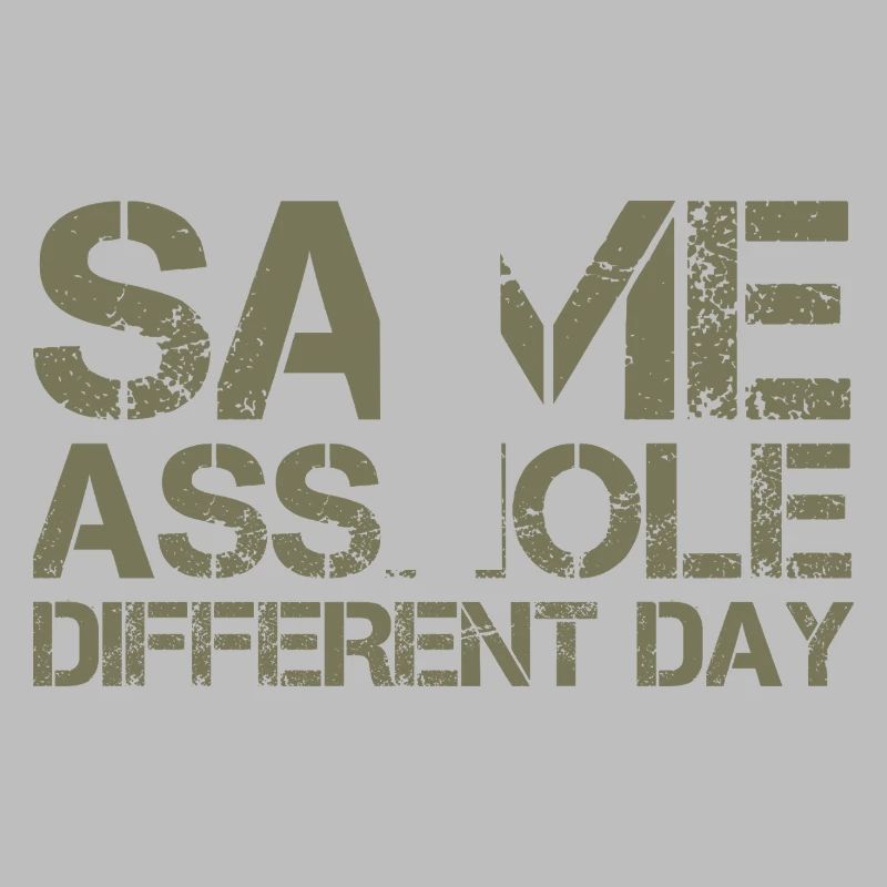 Same Asshole, different day