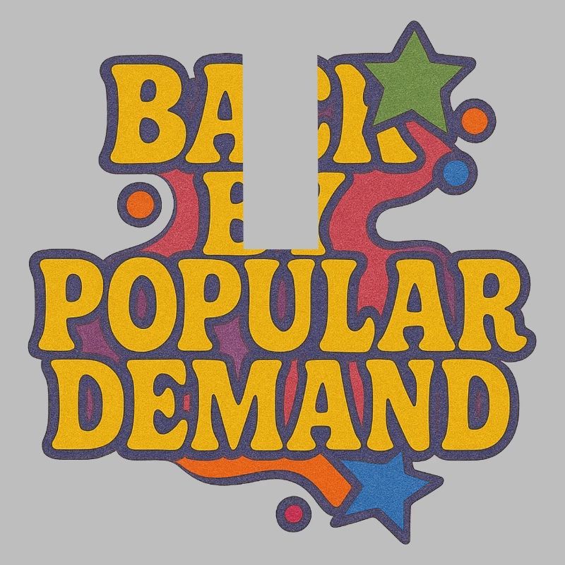 Zurück von Popular Demand Retro Script