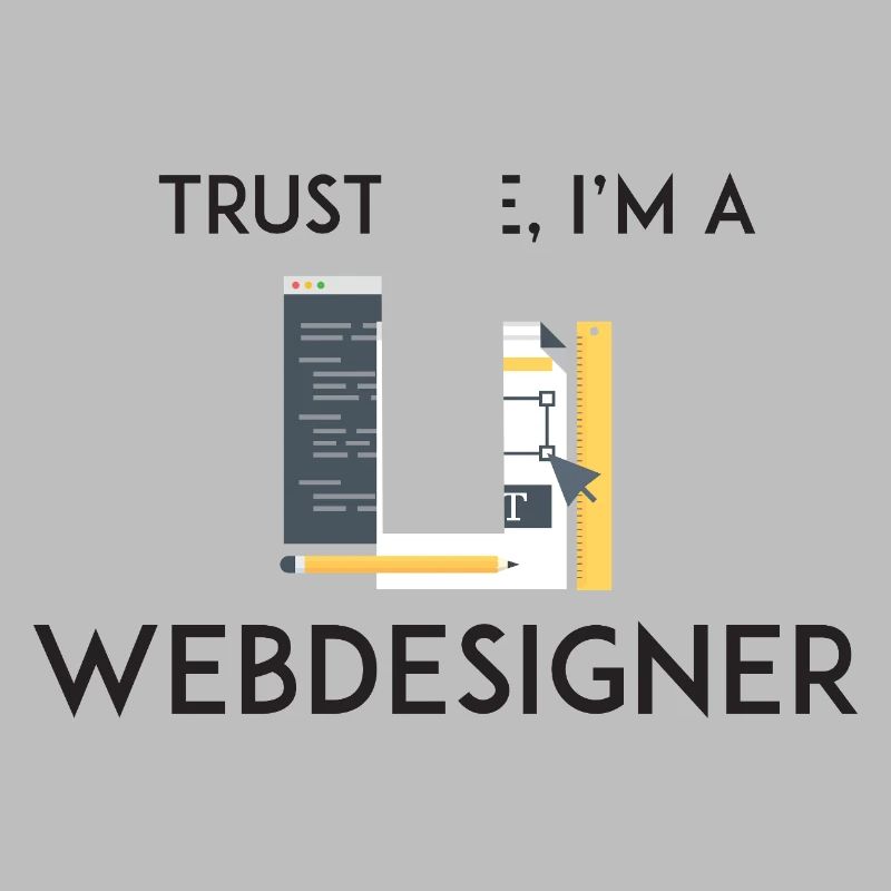 Vertrau mir, ich bin Webdesigner