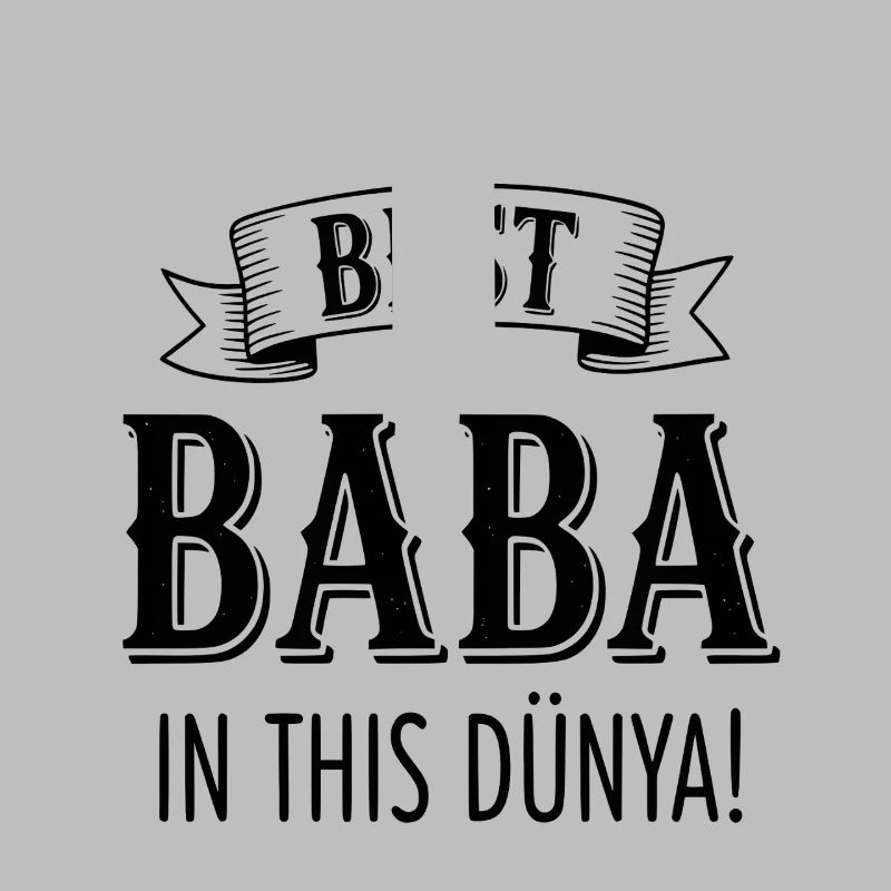 Best Baba in this Dünya - Bester Vater Geschenk