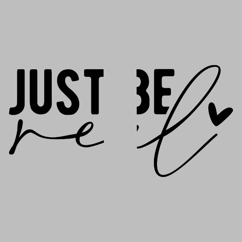 Just Be Real – Authenticity & Self-Confidence