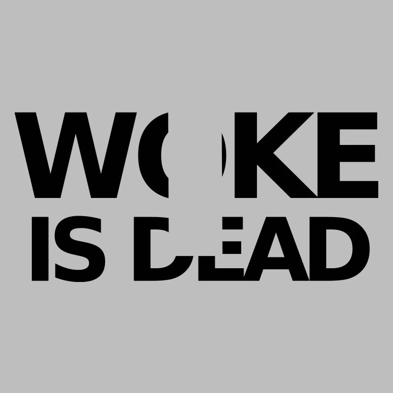 WOKE IS DEAD Statement