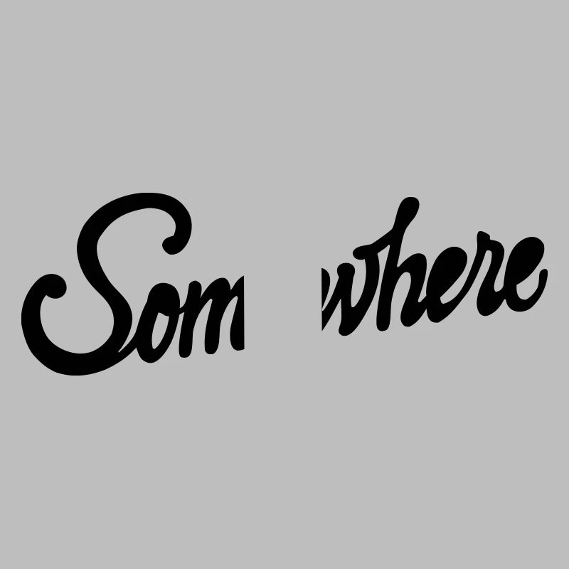 Quelque part Calligraphie Conception de Lettrage à la Main