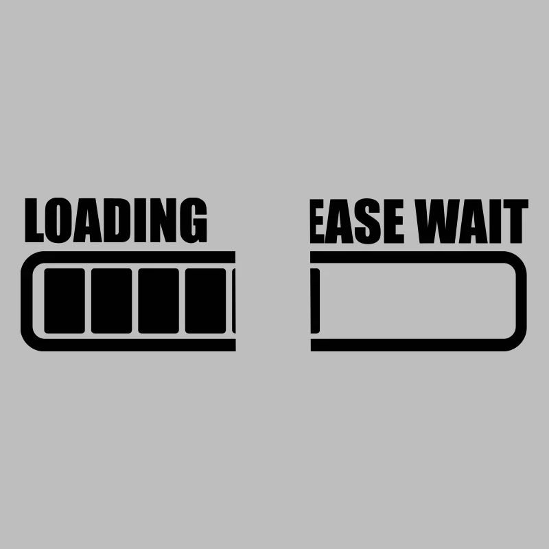Loading wait a while