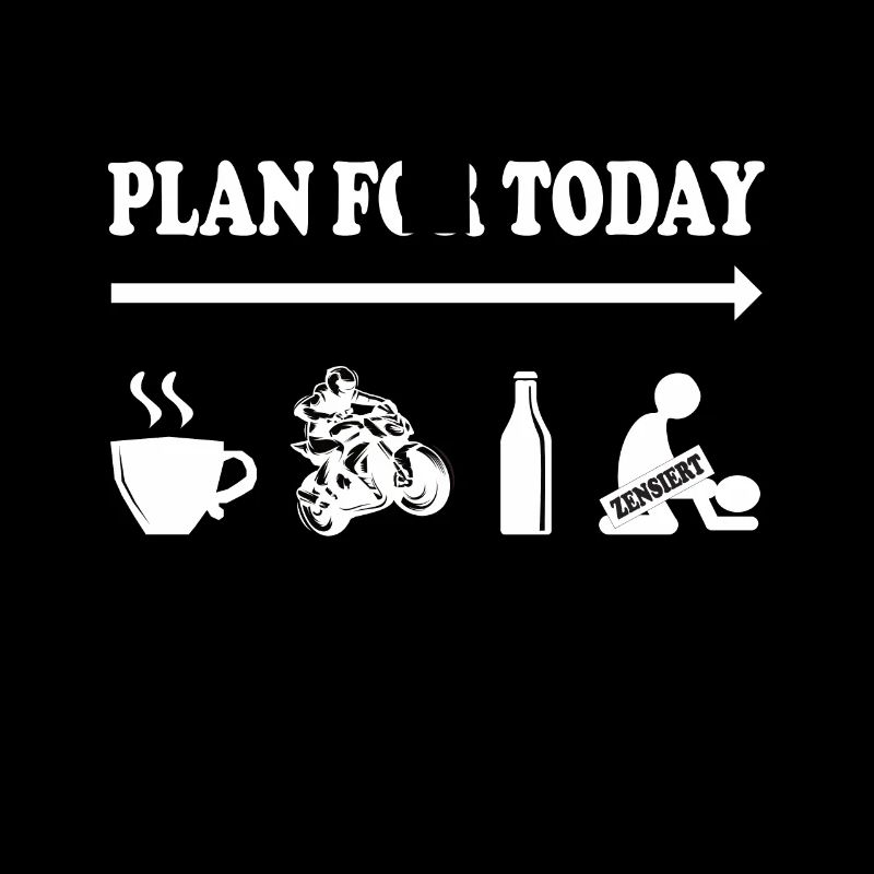 Plan for Today – Biker Edition