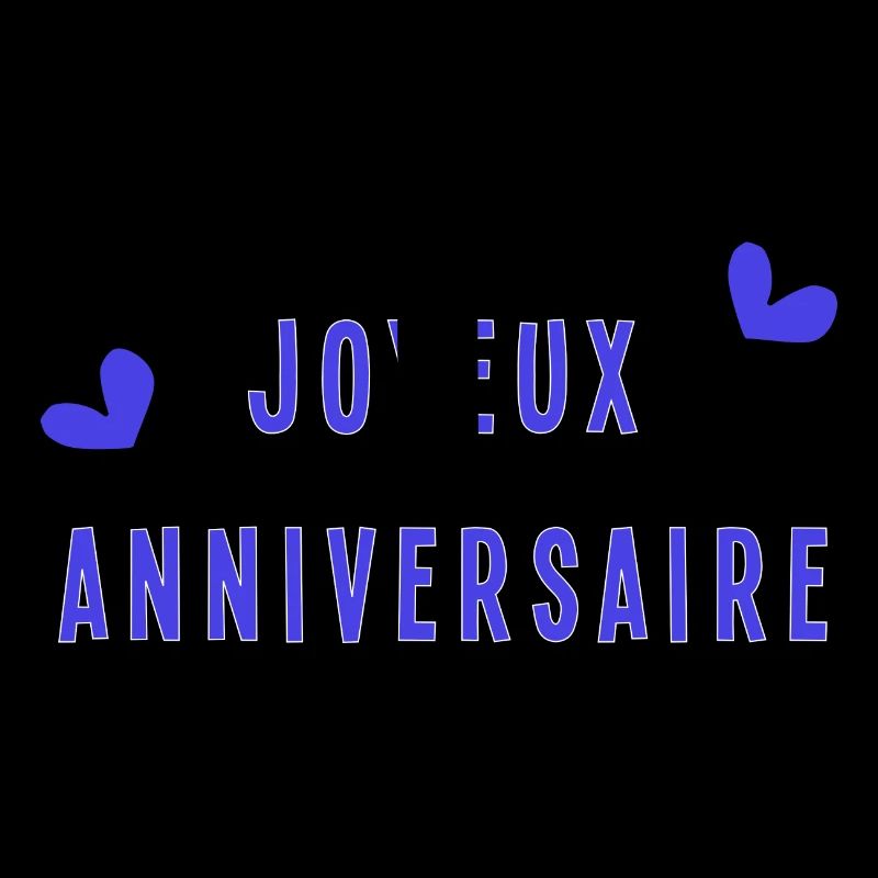 JOYEUX ANNIVERSAIRE