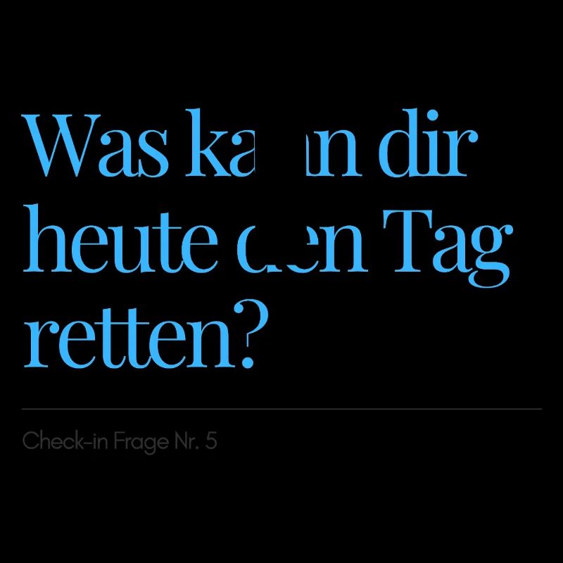 Check-in Frage Nr. 5