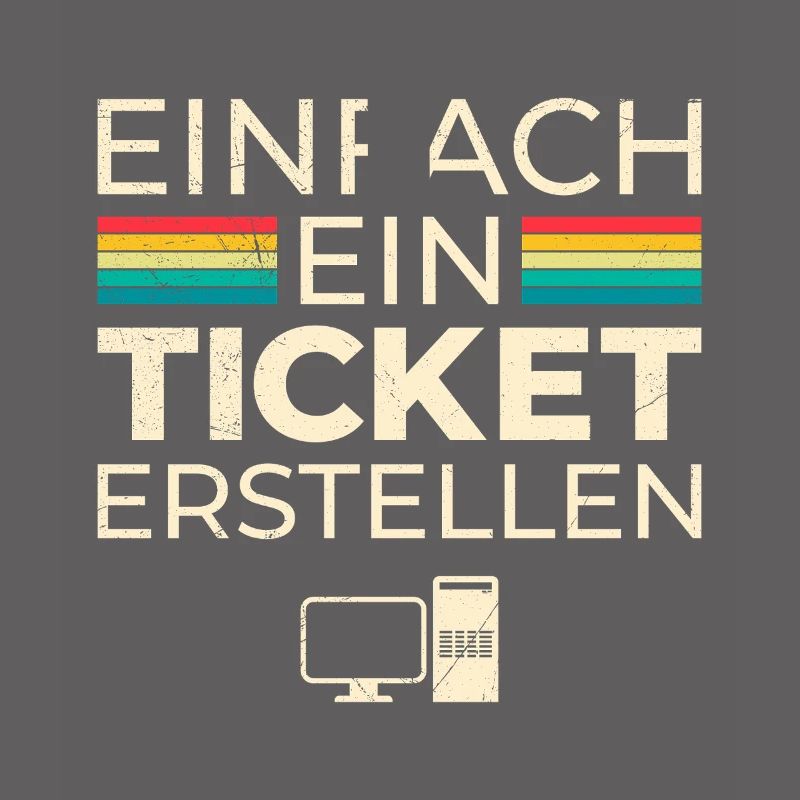 Science Coder JUST CREATE A TICKET FUNNY