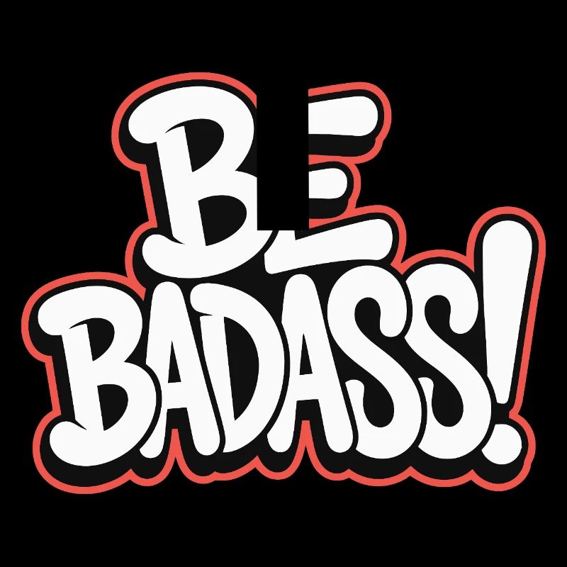 Sei badass