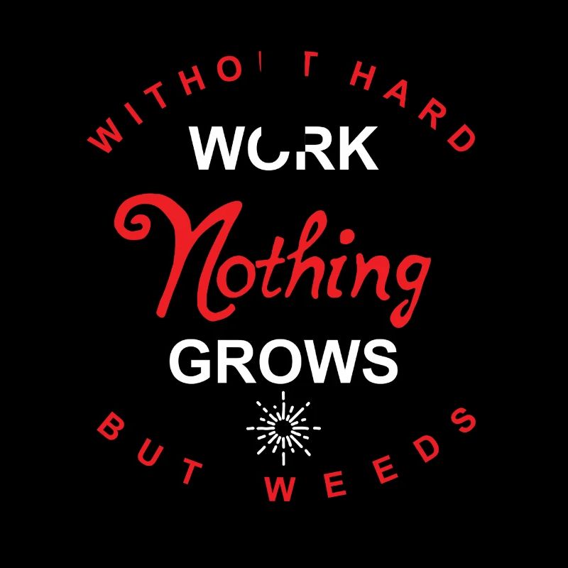 without hard work...