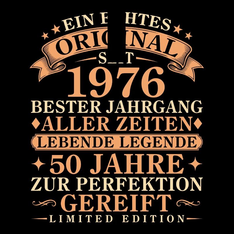 Echtes Original seit 1976 – 50. Geburtstag
