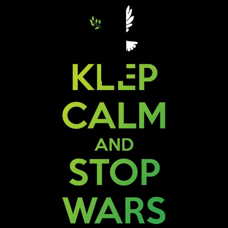 Keep Calm and Stop Wars