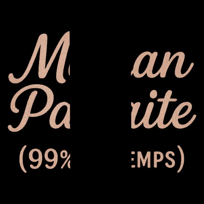 Maman Parfaite 99% du Temps