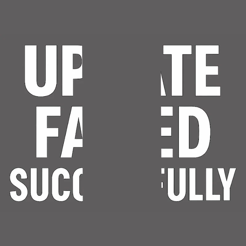 Update Failed Successfully – IT Fail Humor Design