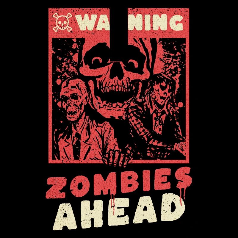 Horror - Warning Zombies Ahead