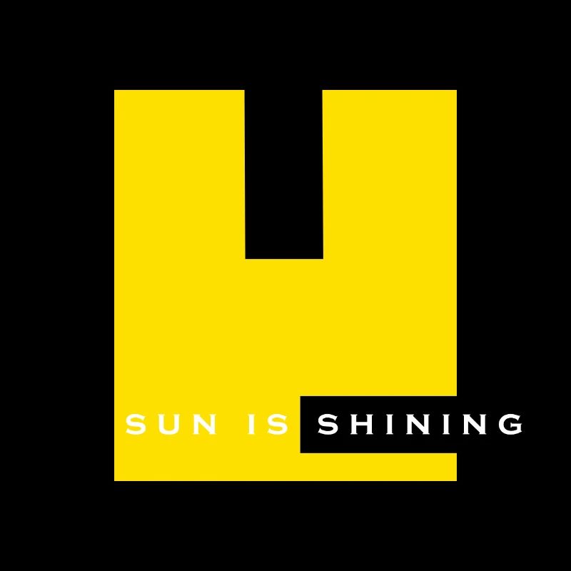 sun is shining