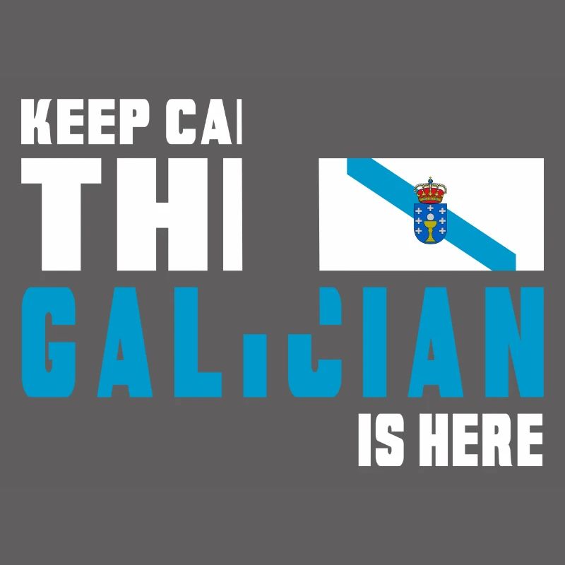 Drapeaux de Galice Keep Calm