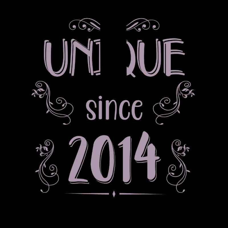 Einzigartig seit 2014 Geburtstag Mädchen