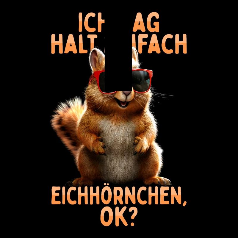 Eichhörnchen Ich Mag Halt Einfach Eichhörnchen