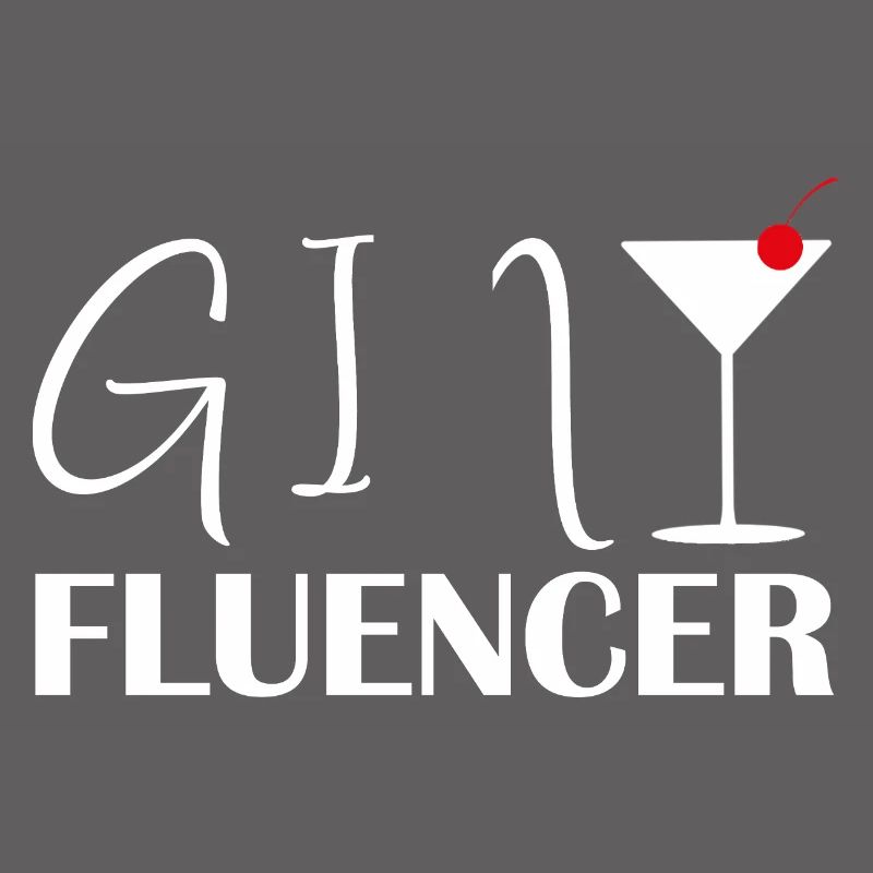 Ginfluencer Gin Statement Gin Trinker Spruch