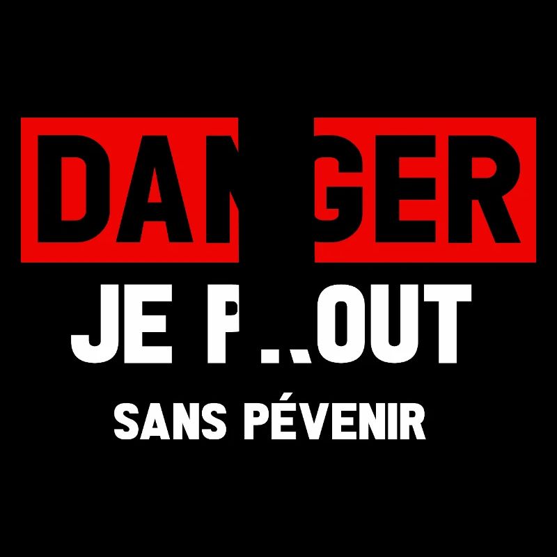 Danger Prout ohne Vorwarnung