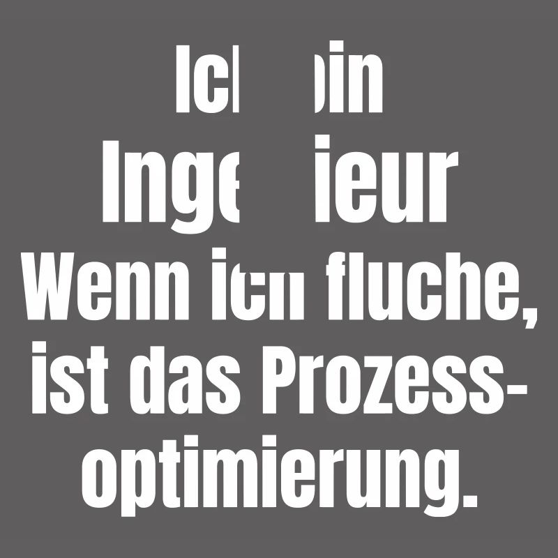 Engineer Saying Process Optimization