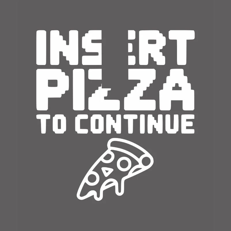 Insert Pizza to Continue