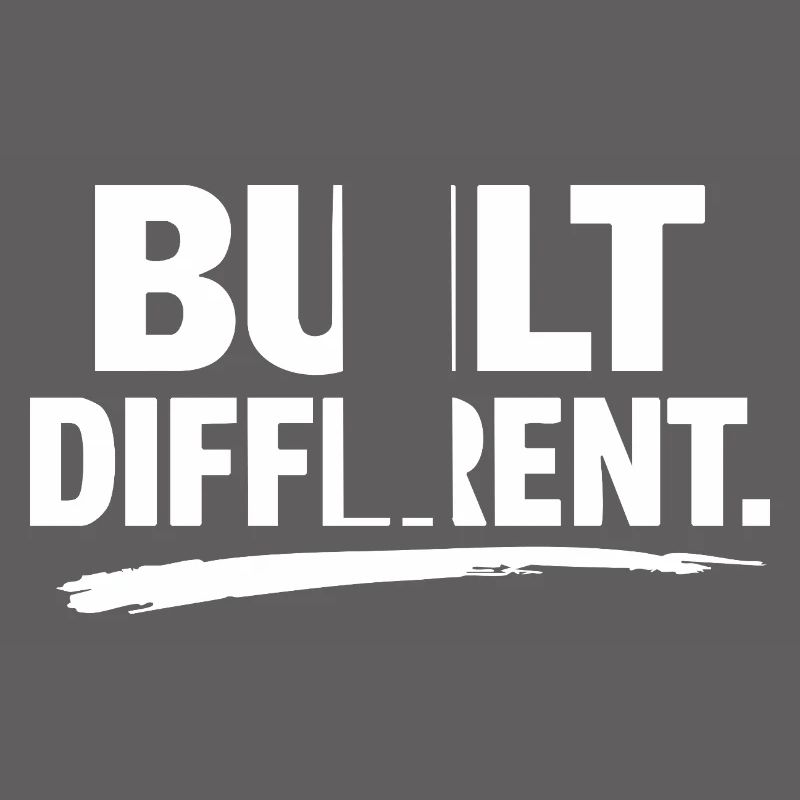 Built Differently