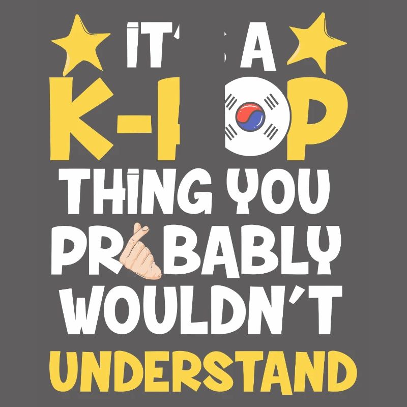 C’est un truc de K-pop que tu ne comprendrais pas graphiquement