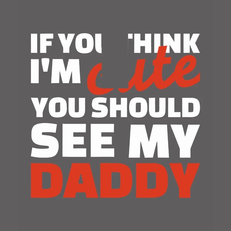 Daddy Cute Bold Typography Tee