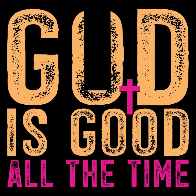 Gott ist immer gut